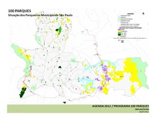 06. Projetos em Andamento




                            Fonte: SVMA, 2011
 