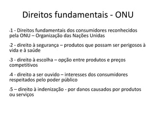 Pelo domínio do marketing e do crédito, e pela dificuldade do acesso à justiça.