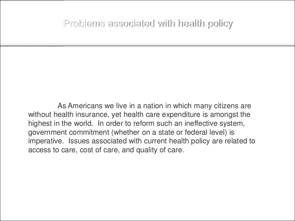 Legislation and health care policy
