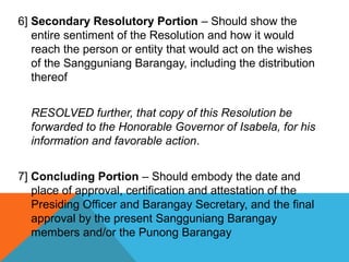 6] Secondary Resolutory Portion – Should show the
entire sentiment of the Resolution and how it would
reach the person or ...