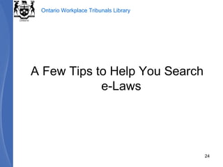 A Few Tips to Help You Search e-Laws 
