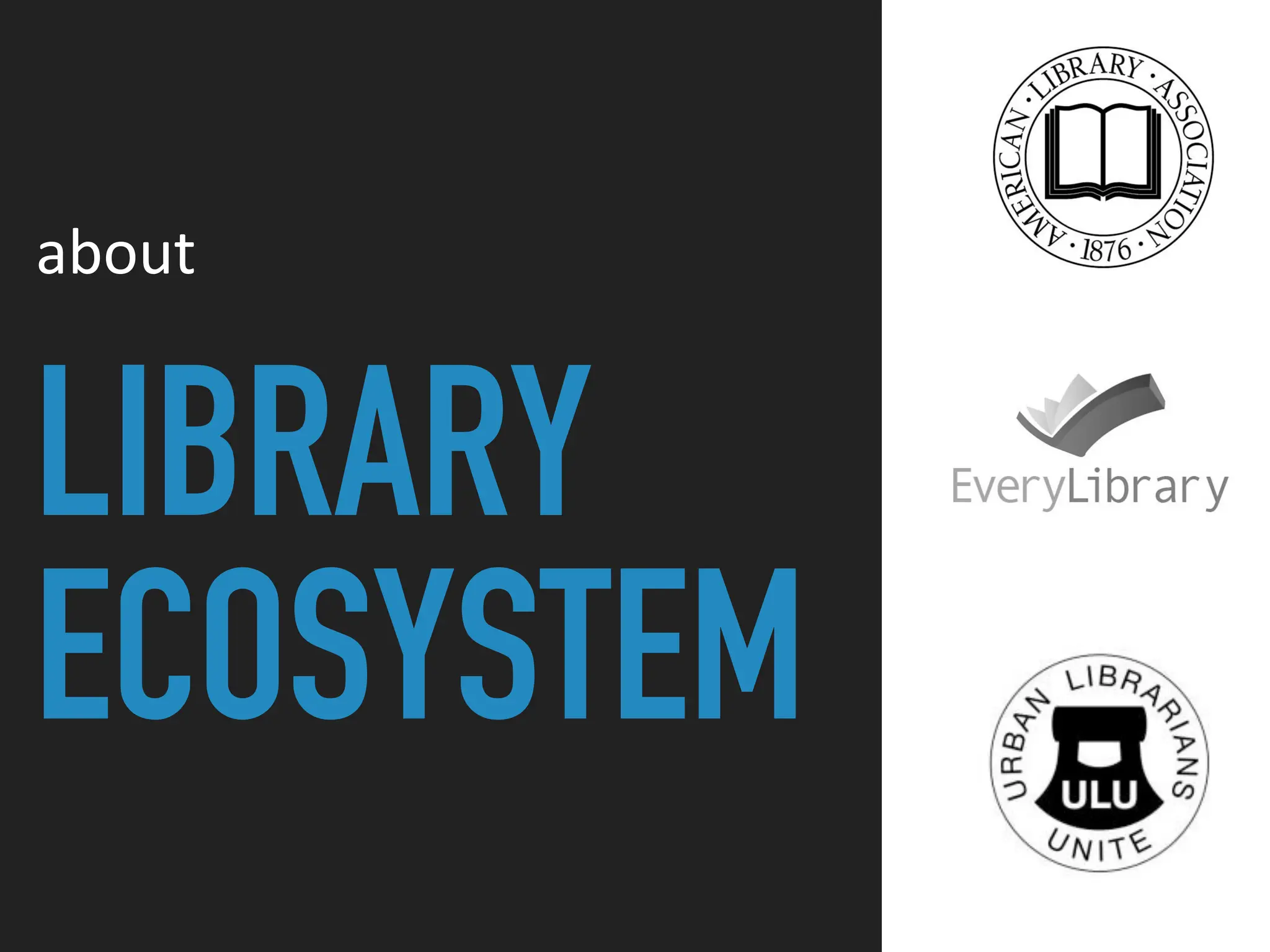 LIBRARY
ECOSYSTEM
about
 