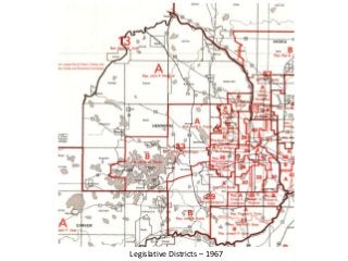Legislative Districts – 1967 
 