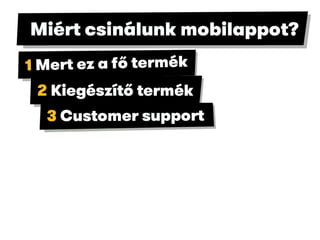 Mitől lesz a miénk a legjobb mobilapp?