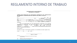 REGLAMENTO INTERNO DE TRABAJO
6
 