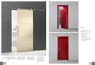 LI
                                                                                                                                                       MOD 316

                                                                                                                                                       Frassino laccato poro aperto rosso rubino
                                                                                                                                                       sottotono 0164,
                                                                                                                                                       versione rototraslatoria con battuta

                                                                                                                                                       Open pore ruby red 0164 undertone
                                                                                                                                                       lacquered ash-wood,
                                                                                                                                                       rototranslating version with stop

                                                                                                                                                       Frêne laqué pore ouvert rouge rubis
                                                                                                                                                       sous-teinte 0164,
                                                                                                                                                       version pivotante avec battement

                                                                                                                                                       Окрашенный в красный рубиновый цвет
                                                                                                                                                       ясень с открытыми порами, полутон
                                                                                                                                                       0164, поворотно-распашная дверь с
                                                                                                                                                       ограничителем.




           LI   Laccato avorio chiaro RAL 1015,
                versione scorrevole esterno
                                                       Pale ivory RAL 1015 lacquered,
                                                       sliding outside frame version
                                                                                         Laqué ivoire clair RAL 1015,
                                                                                         version coulissante extérieur
                                                                                                                          Окрашено в светлый
                                                                                                                          оттенок слоновой кости
     MOD 316    su binario acciaio inox a richiesta,   on stainless steel runners upon   avec rail en acier inox à la     ral 1015, по запросу
                maniglioni acciaio inox satinato       request, satin finish stainless   demande, grandes poignées        поставляется раздвижной
                a richiesta                            steel handles upon request        acier inox satiné à la demande   (с внешней стороны)
                                                                                                                          вариант с направляющей и
                                                                                                                          сатинированными ручками из
                                                                                                                          нержавеющей стали.

64                                                                                                                                                                                                 65
 