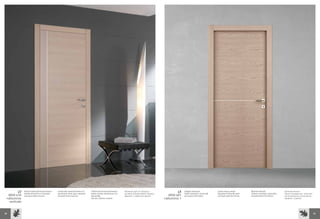 LT   Rovere sbiancato (inserimento
               listello alluminio a richiesta)
                                                 Limed oak-wood (insertion of
                                                 aluminium strip upon request)
                                                                                 Chêne blanchi (encastrement
                                                                                 lattes version aluminium à la
                                                                                                                 Беленый дуб (по запросу –
                                                                                                                 вставка алюминиевой панели)
                                                                                                                                                         LT   Ciliegio sbiancato
                                                                                                                                                              Telaio standard, cornice 85
                                                                                                                                                                                            Limed cherry-wood
                                                                                                                                                                                            Standard frame, 85 sash
                                                                                                                                                                                                                       Merisier blanchi
                                                                                                                                                                                                                       Châssis standard, cadre 85 à
                                                                                                                                                                                                                                                      Беленая вишня
                                                                                                                                                                                                                                                      Рама стандартная, наличник
  MOD 410      Versione telaio inverso           Inverted frame version          demande)                        Вариант с обратной рамой         MOD 401     ad incastro filo telaio       set flush with the frame   encastrement fil châssis       85 встроенного исполнения
 +alluminio                                                                      Version châssis inversé                                       +alluminio 1                                                                                           вровень с рамой
   verticale


38                                                                                                                                                                                                                                                                                 39
 