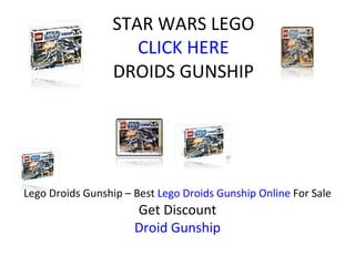 STAR WARS LEGO CLICK HERE DROIDS GUNSHIP Lego Droids Gunship – Best  Lego Droids Gunship Online  For Sale Get Discount Droid Gunship 