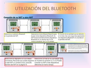 Conexión de su NXT a otro NXT
 