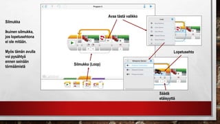 TOINEN HAASTE
• Pysäytä robotti ennen kuin se ajaa seinään / kun se näkee mustan viivan (värisensori ”Reflected Light”
asetuksella)
 