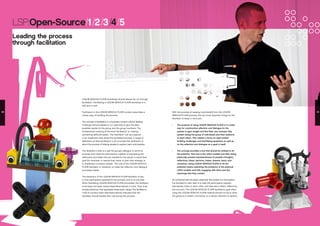 With the purpose of reaping most benefit from the LEGO®
SERIOUS PLAY® process, the two most important things for the
facilitator to keep in mind are:
•	 The purpose of using LEGO® SERIOUS PLAY® is to make
way for constructive reflection and dialogue for the
system to gain insight and find their own answers (the
system being the group of individuals and their relations
to each other). This implies a focus on open-ended
building challenges and facilitating questions as well as
on the reflection and dialogue as a goal in itself.
•	 The concept provides a tool that should be utilized to its
full potential. That tool is the LEGO models and their being
physically present representations of people’s thoughts,
reflections, ideas, opinions, hopes, dreams, fears, and
narratives. Using LEGO® SERIOUS PLAY® to its full
potential means exploiting the presence of the physical
LEGO models, and fully engaging with them and the
meanings that they contain.
So combined with the basic value that ‘the answer is in the system’,
the facilitator’s main task is to help the participants express
themselves, listen to each other, and take each others’ reflections
into account. The LEGO® SERIOUS PLAY® facilitator’s goal when
using the LEGO® SERIOUS PLAY® method should not be to drive
the group to a certain conclusion, or a certain decision or opinion.
LEGO® SERIOUS PLAY® workshops should always be run through
facilitation. Facilitating a LEGO® SERIOUS PLAY® workshop is a
skill and a craft.
Facilitation in the LEGO® SERIOUS PLAY® context prescribes a
certain way of handling the process.
The concept of facilitation in a business context is about leading
meetings and processes to run optimally, to give the best
possible results for the group and the group members. The
fundamental meaning of the word ‘facilitation’ is, ‘making
something (difficult) easier’. The ‘facilitator’ can be a person
or an implement that drives the facilitated process. A range of
definitions of what facilitation is all conclude that facilitation is
about the process of helping people to explore, learn and develop.
The facilitator’s task is to get the group’s dialogue to serve its
purpose and make the participants capable of expressing the
reflections and ideas that are needed for the group to reach their
goal (for example, to resolve their issue, to plan their strategy, or
to implement company values). The role of the LEGO® SERIOUS
PLAY® facilitator is, therefore, to make the reflection and dialogue
processes easier.
The behaviour of the LEGO® SERIOUS PLAY® facilitator is key
to how participants experience the process, and to its success.
When facilitating LEGO® SERIOUS PLAY® processes, the facilitator
must keep the basic values (described above) in mind. They must
employ behaviour that expresses these basic values. The facilitator’s
code of conduct (also described above) indicates how the
facilitator should handle their role during the process.
LSP:Open-Source/1/2/3/4/5
Leading the process
through facilitation
30 31
 