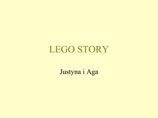 LEGO STORY Justyna i Aga 