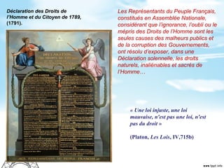 Déclaration des Droits de
l’Homme et du Citoyen de 1789,
(1791).
Les Représentants du Peuple Français,
constitués en Assem...