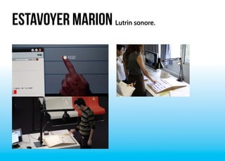 ESTAVOYER MARION Lutrin sonore. 
 