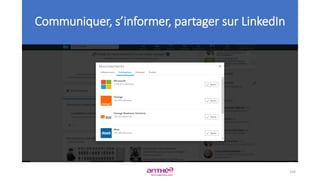 104
Communiquer, s’informer, partager sur LinkedIn
 