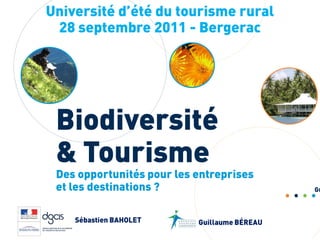 Biodiversité & Tourisme : des opportunités pour les entreprises et les destinations ?
 