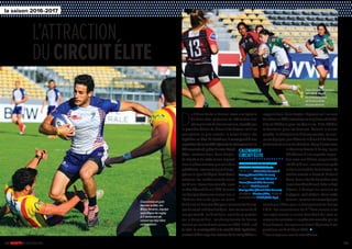 22 RUGBY À 7 LE GUIDE 2016-2017 23
7 7 7 7 7 7 7 7 7 7 7 7 7 7 7 7 7 7 7 7 7 7 7 7 7 7 7 7 7 7 7 7 7 7 7 7 7 7 7 7 7 7 7 7 7 7 7 7 7 7 7 7 7 7 7 7 7 7 7 7 7 7 7 7 7 7 7 7 7 7 7
7 7 7 7 7 7 7 7 7 7 7 7 7 7 7 7 7 7 7 7 7 7 7 7 7 7 7 7 7 7 7 7 7 7 7 7 7 7 7 7 7 7 7 7 7 7 7 7 7 7 7 7 7 7 7 7 7 7 7 7 7 7 7 7 7 7 7 7 7 7 7
7 7 7 7 7 7 7 7 7 7 7 7 7 7 7 7 7 7 7 7 7 7 7 7 7 7 7 7 7 7 7 7 7 7 7 7 7 7 7 7 7 7 7 7 7 7 7 7 7 7 7 7 7 7 7 7 7 7 7 7 7 7 7 7 7 7 7 7 7 7 7
7 7 7 7 7 7 7 7 7 7 7 7 7 7 7 7 7 7 7 7 7 7 7 7 7 7 7 7 7 7 7 7 7 7 7 7 7 7 7 7 7 7 7 7 7 7 7 7 7 7 7 7 7 7 7 7 7 7 7 7 7 7 7 7 7 7 7 7 7 7 7
7 7 7 7 7 7 7 7 7 7 7 7 7 7 7 7 7 7 7 7 7 7 7 7 7 7 7 7 7 7 7 7 7 7 7 7 7 7 7 7 7 7 7 7 7 7 7 7 7 7 7 7 7 7 7 7 7 7 7 7 7 7 7 7 7 7 7 7 7 7 7
7 7 7 7 7 7 7 7 7 7 7 7 7 7 7 7 7 7 7 7 7 7 7 7 7 7 7 7 7 7 7 7 7 7 7 7 7 7 7 7 7 7 7 7 7 7 7 7 7 7 7 7 7 7 7 7 7 7 7 7 7 7 7 7 7 7 7 7 7 7 7
L’ATTRACTION
DUCIRCUITÉLITE
la saison 2016-2017
D
u 7 dans toute la France, avec une kyrielle
de titres chez les jeunes et l’affirmation des
championnatsdeFranceseniors,boostéspar
la première édition du Circuit Elite Sevens : voilà ce
que promet, au plan national, la saison à venir. « Le
7 génère un élan de fraîcheur, il correspond à une
aspirationdelasociété etjamaislechampionnatn’a
étéaussirelevé,grâceànotreCircuit
Elite », confirme Jean-Louis Boujon.
La structure de cette saison reprend
ainsilemêmecanevasquecelledela
précédente,avecencoreplusd’enga-
géssurlalignededépart.Premièresà
entrerenlice,lesfémininesdemoins
de 18 ans, issues des comités, avec
untitredécernéfinmai2017.Suivront
leséquipesdejeunesmasculines,à
l’échelon des clubs (pour les moins
de16ans)oudescomités(pourlesmoinsde18ans),
lorsduweek-enddes3et4juin.Puislesmoinsde16
ansparcomité,les10et11juin,avantdeseprojeter
sur le bouquet final, les championnats de France
seniorsquisetiendrontcommeen2016,àAlbi,« où
le club, la municipalité et le comité Midi-Pyrénées,
avaient si bien reçu les acteurs de la compétition »,
Couronnés en juin
dernier à Albi, les
Bleus Sevens, équipe
spécifique de rugby
à 7, tenteront de
conserver leur titre
cette saison.
7 7 7 7 7 7 7 7 7 7 7 7 7 7 7 7 7 7 7 7 7 7 7 7 7 7 7 7 7 7 7 7 7 7 7 7 7 7 7 7 7 7 7 7 7 7 7 7 7 7 7 7 7 7 7 7 7 7 7 7 7 7 7 7 7 7 7 7 7 7 7
7 7 7 7 7 7 7 7 7 7 7 7 7 7 7 7 7 7 7 7 7 7 7 7 7 7 7 7 7 7 7 7 7 7 7 7 7 7 7 7 7 7 7 7 7 7 7 7 7 7 7 7 7 7 7 7 7 7 7 7 7 7 7 7 7 7 7 7 7 7 7
7 7 7 7 7 7 7 7 7 7 7 7 7 7 7 7 7 7 7 7 7 7 7 7 7 7 7 7 7 7 7 7 7 7 7 7 7 7 7 7 7 7 7 7 7 7 7 7 7 7 7 7 7 7 7 7 7 7 7 7 7 7 7 7 7 7 7 7 7 7 7
7 7 7 7 7 7 7 7 7 7 7 7 7 7 7 7 7 7 7 7 7 7 7 7 7 7 7 7 7 7 7 7 7 7 7 7 7 7 7 7 7 7 7 7 7 7 7 7 7 7 7 7 7 7 7 7 7 7 7 7 7 7 7 7 7 7 7 7 7 7 7
7 7 7 7 7 7 7 7 7 7 7 7 7 7 7 7 7 7 7 7 7 7 7 7 7 7 7 7 7 7 7 7 7 7 7 7 7 7 7 7 7 7 7 7 7 7 7 7 7 7 7 7 7 7 7 7 7 7 7 7 7 7 7 7 7 7 7 7 7 7 7
7 7 7 7 7 7 7 7 7 7 7 7 7 7 7 7 7 7 7 7 7 7 7 7 7 7 7 7 7 7 7 7 7 7 7 7 7 7 7 7 7 7 7 7 7 7 7 7 7 7 7 7 7 7 7 7 7 7 7 7 7 7 7 7 7 7 7 7 7 7 7
rappelle Jean-Louis Boujon. Gageons qu’il en sera
demêmeen2017,avectoujourscinqtitresattribués :
Elite et Fédérale pour les féminines, Elite, Fédéral
et Territorial pour les hommes. Comme la saison
passée, le championnat élite couronnera les meil-
leureséquipes,qualifiéesvialeCircuitEliteSevens
etsestroistournoisdesélection.Coupd’envoiavec
leStanislasSevensàNancy,lequel
bénéficiera d’une superbe exposi-
tion avec une édition programmée
les20et21mai,unesemaineaprès
lebuzzannoncéduParisSevens.Se
tiendraensuiteleHoward-Hintonà
Tours,danslafouléedurendez-vous
lorrain(les27et28mai).EnfinleMed
Sevens, à Montpellier, conclura ce
triptyque,les3et4juin.Seloncette
formule,lesseizemeilleureséquipes
seront qualifiées pour le championnat de France
à Albi. Les associations de 7 (*) domineront-elles
leur sujet comme la saison dernière ? Qui sera en
mesuredecontesterlasuprématieexercéeparles
BleusSevens,championsentitre ?Réponsesàces
questions les 17 et 18 juin 2017.  •(*)Ententedejoueursvenusdeclubsdifférents
  CALENDRIER
  CIRCUITÉLITE
7 7 7 7 7 7 7 7 7 7 7 7 7 7 7 7 7 7
CHAMPIONNATS DE FRANCE
SENIORS HOMMES / Clubs
20-21 mai : Stasnislas Sevens à
Nancy (Circuit Elite Sevens)
27-28 mai : Howard-Hinton à
Tours (Circuit Elite Sevens)
3-4 juin : Med Sevens à
Montpellier (Circuit Elite Sevens)
17-18 juin : Finales (Elite, Fédéral
et Territorial) à Albi (Midi-Pyr.)
Les Lilloises en action
lors de la finale
du championnat
de France Élite
en juin dernier.
Les Lilloises en action
lors de la finale
du championnat
de France Élite
en juin dernier.
 