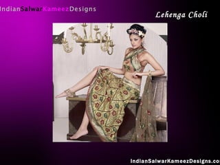 Indian Salwar Kameez Designs IndianSalwarKameezDesigns.com Lehenga Choli  