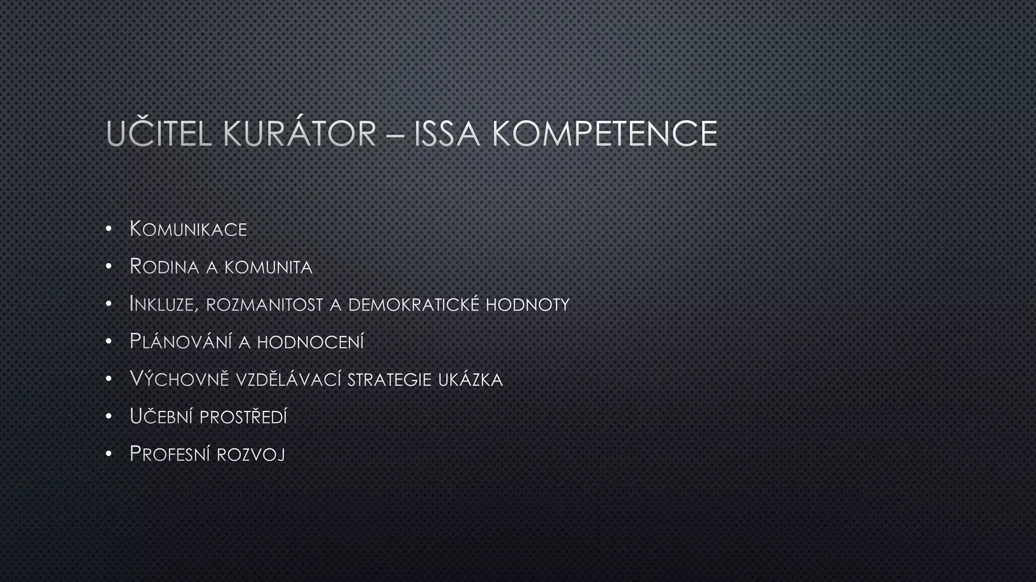 • 
• 
• 
• 
• 
• 
• 
 