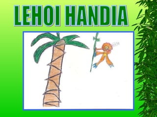 LEHOI HANDIA 
