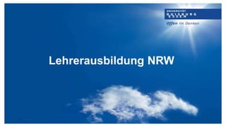 Lehrerausbildung NRW
 