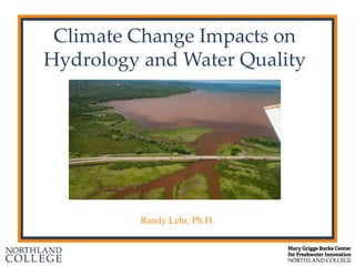 Climate Change Impacts on Hydrology and Water Quality | PPTX