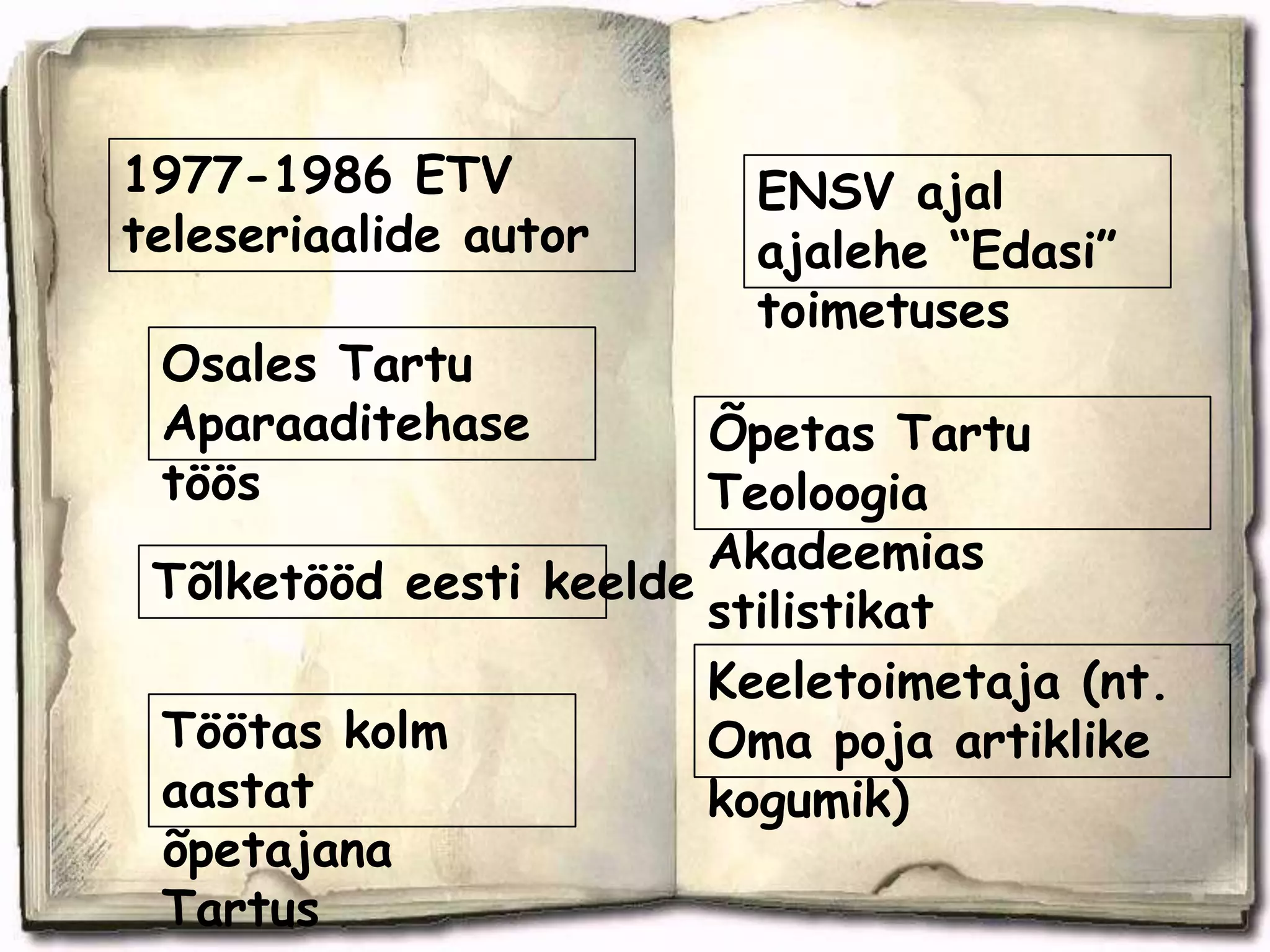 Lapsepõlvel oli väga suur osa loomingus