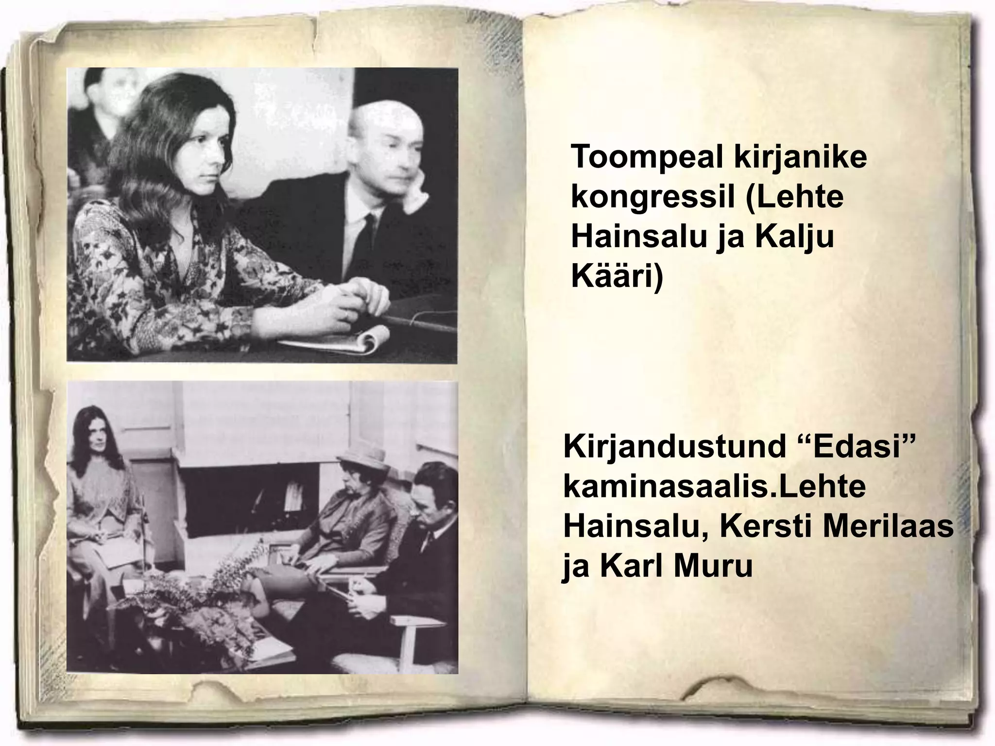  Trükis esines esmakordselt  8. märtsil 1951 “ Edasis”