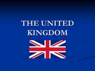 THE UNITED
KINGDOM
 