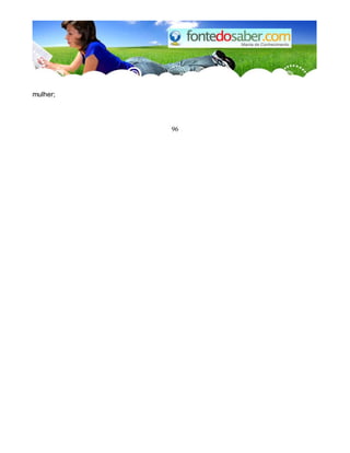 mulher;
96
 