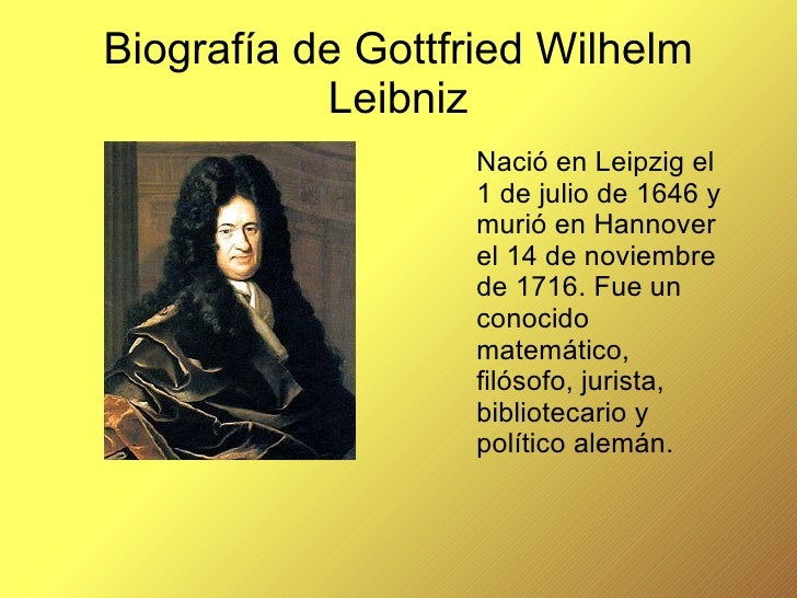 Resultado de imagen de QUIEN ES Gottfried Wilhelm Leibniz: