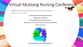 Virtual Mustang Nursing Conference
 