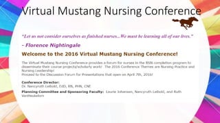Virtual Mustang Nursing Conference
 