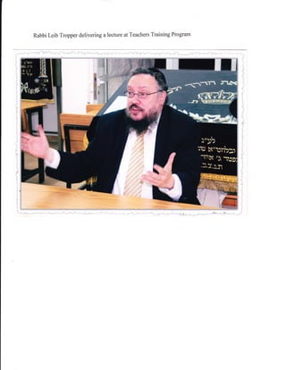 Rabbi Leib Tropper delivering a lecture at Teachers Training Program
 