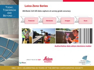 TODAY,
TOMORROW
AND
BEYOND . . .
1963 – 2013 CELEBRATING 50 YEARS OF THE BRITISH CARTOGRAPHIC SOCIETY
 