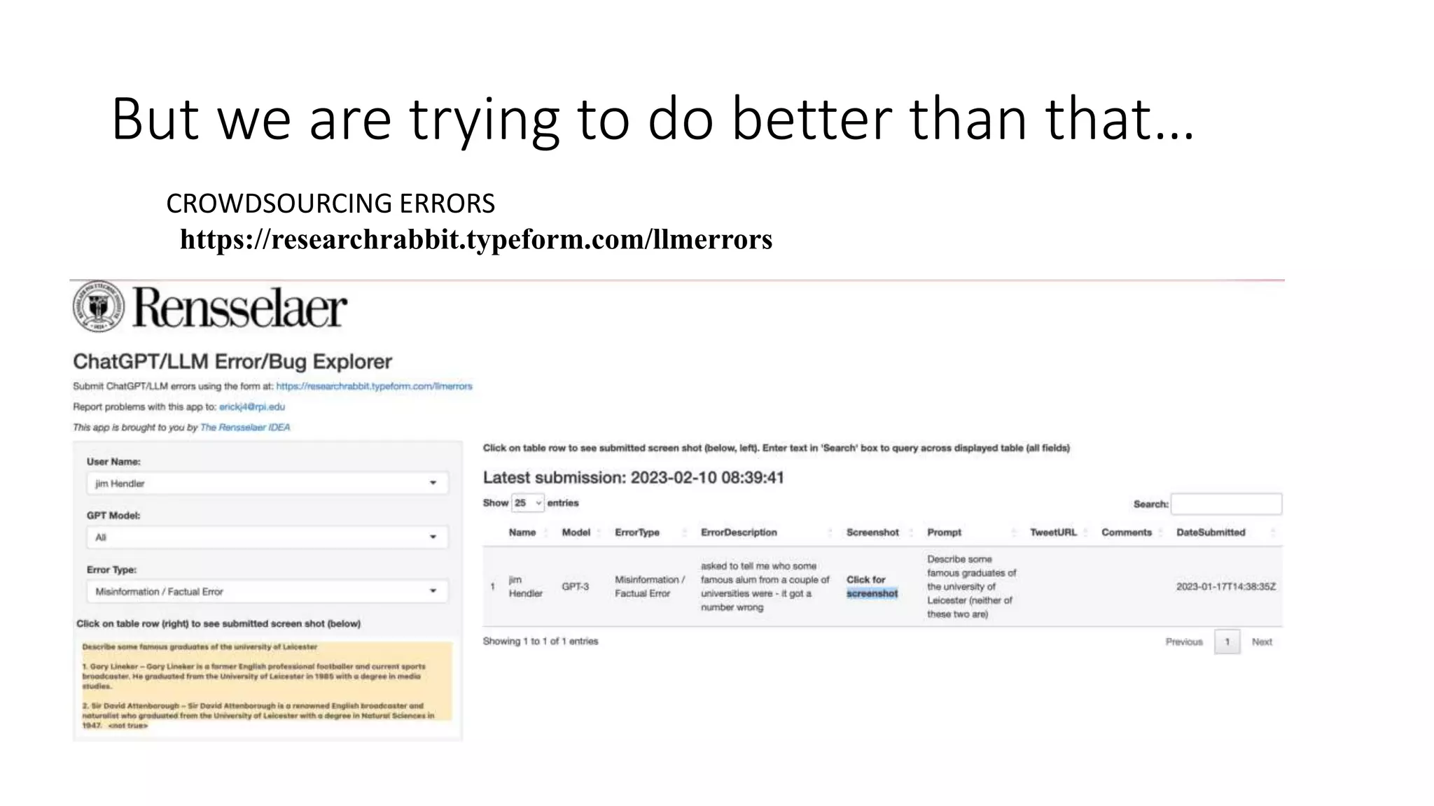 But we are trying to do better than that…
CROWDSOURCING ERRORS
https://researchrabbit.typeform.com/llmerrors
 