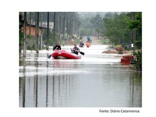Fonte: Diário Catarinense
 