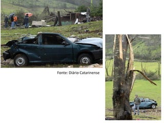 Fonte: Diário Catarinense
 