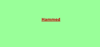 Hammed
 