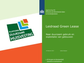Leidraad green lease - Platform Duurzame Huisvesting