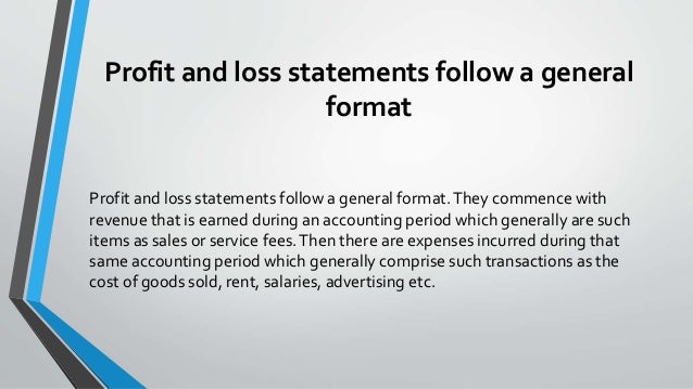 profit and loss statements