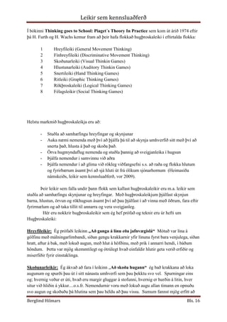 Örva hugmyndaflug nemenda og stuðla þannig að sveigjanleika í hugsun