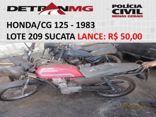 HONDA/CG 125-1983 
LOTE209SUCATALANCE:R$ 50,00  