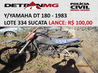 Y/YAMAHA DT 180-1983 
LOTE334SUCATALANCE:R$ 100,00  