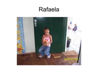 Rafaela 