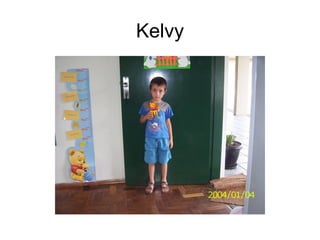 Kelvy 