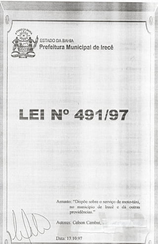 Lei n° 491/97 Autor: Vereador Celson Cambuí