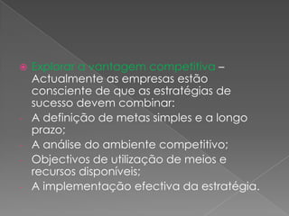 Princípio das Forças directas e indirectasEvolução do conceito da Gestão EstratégicaPlaneamento Financeiro – Esta frase pendurou até final dos anos 50.Planeamento Empresarial – Nos planos empresariais que eram realizados estabeleciam-se assim: Asmetas e objectivos estratégicos;- Vendas previsionais;Política e investimentos;Oportunidades para desenvolvimento de novos mercados, produtos e negócios.