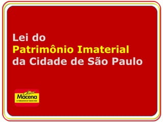 Lei do Patrimônio Imaterial da Cidade de São Paulo 