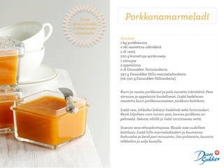 ʾٱä           Porkkanamarmeladi
aloitus päivälle
porkkanaisella
  aamiaisella.
                   Ainekset
                   1 kg porkkanoita
                   2 rkl raastettua inkivääriä
                   2 dl vettä
                   200 g kuivattuja aprikooseja
                   1 sitruuna
                   3 appelsiinia
                   2 dl Dansukker Fariinisokeria
                   330 g Dansukker Hillo-marmeladisokeria
                   (tai 500 g Dansukker Hillosokeria)
                   	
 
                   	
 
                   Kuori ja raasta porkkanat ja pala tuoretta inkivääriä. Pese
                   sitruuna ja appelsiinit huolellisesti. Lisää hedelmien
                   raastettu kuori porkkanaraasteen joukkoon kattilaan.

                   Lisää vesi, lohkoiksi leikatut hedelmät sekä fariinisokeri.
                   Keitä hiljalleen noin tunnin ajan, kunnes porkkana on
                   pehmeää. Sekoita välillä ja lisää tarvittaessa vettä.

                   Soseuta seos tehosekoittajassa. Kaada sose uudelleen
                   kattilaan. Lisää hillo-marmeladisokeri ja kuumenna
                   kiehuvaksi ja keitä pari minuuttia. Jaa puhtaisiin, kuumiin
                   tölkkeihin ja sulje kansilla.
 